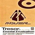 The Mover (Live PA) @ Frontal Frustration-Record Release - Tresor Berlin - 25.01.2003