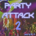 Mr. G - Party Attack 2