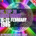 UK DISCO CHART : 16-22 FEBRUARY 1986