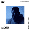 Bodywork w/ Hitmakerchinx - 12th July 2019