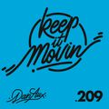 Dan Aux presents: Keep It Movin' #209
