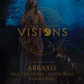 Abraxis x Seven Lions Visions #2