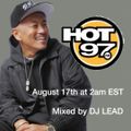 DJ LEAD HOT97 on August 17th 2020