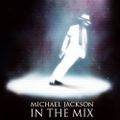 Michael Jackson - In The Mix
