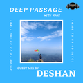 DEEP PASSAGE WITH RANZ | TM RADIO SHOW | EP 042 | Guest mix by DESHAN (Sri Lanka)