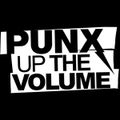 Punx Up The Volume - Episode 25