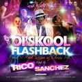 Ol'Skool Flashback - DJ Rico Sanchez (30min. Session)