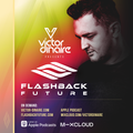 Flashback Future 025 with Victor Dinaire