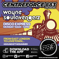 Wayne Soulavengerz Love Train  - 883.centreforce DAB+ - 22 - 03 - 2021 .mp3