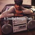 A Soulful Boogie Two