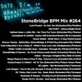 #264 StoneBridge BPM Mix