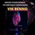 VIK BENNO House Fusion Radio Happy 1st Birthday Mix 20/08/21