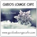 Guido's Lounge Cafe Broadcast 0310 Winter Dream (20180209)