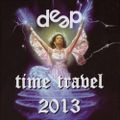 Deep Records - The Time Travel 2013