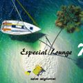 EspeciaL  Lounge Vol.7