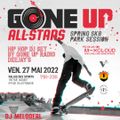 Gone Up All-Stars Sk8 Park Session - DJ Melodeal