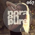 Nora En Pure - Purified Radio 067 on TM Radio - 30-Oct-2017