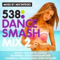 538 DANCE SMASH MIX 2
