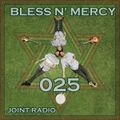 Bless N’ Mercy #25 - Special show for Joint Radio Reggae