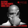 DJ SPEN Def Mix at Yuca WMC 2017