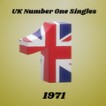 UK Number One Singles Of 1971