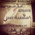 ✈✈✈ Flight 003 W/ ASPARUH Aka Asi & Samy FLANAGAN ✈✈✈ Played for ⫷ FLANAGAN AIRLINES SHOW