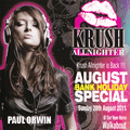 KRUSH Bank Holiday Special August 2011 - Paul Orwin