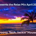 DJ Swa presents the Relax Mix April 2024 part 2