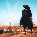 Willy William & Khaled - C'est La Trompeta (Kevin Palmers Mashup)