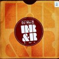 DJ Mu-R - R, R & R Version 002