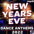 New Years Eve Dance Anthems 2022 by D.J.Jeep