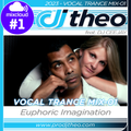 2023 - Vocal Trance Mix-01 - DJ Theo Feat. DJ Ceejay
