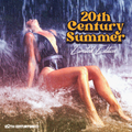 20th Century Summer