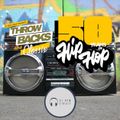 50 YEARS OF HIP-HOP :: THROWBACKS & CLASSIX MIXSHOW :: THE BEST OF RAP