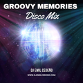 Groovy Memories Disco Mix