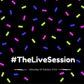 #TheLiveSession: Saturday 29 October 2016