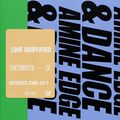 2020.02.01 - Amine Edge & DANCE @ Love Amplified, Portsmouth, UK