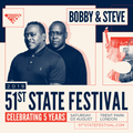 Bobby & Steve - Live from 51st State Festival 03 AUG 2019