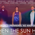 When The Sun Hits #156 on DKFM