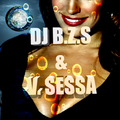 B2B DJ B.Z.S & VINCENZO SESSA