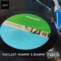 Vi4YL207: Vinyl only Humpin' Bumpin' & Thumpin' :: Funk, Soul, Beats, Eclectica, Hiphop & more.
