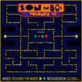 Son IN 80's Vol.10 (Megamix) - Mixed by Richard TM