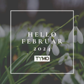 HELLO FEBRUAR 2024 by TYMO