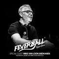 Feverball Radio Show 064 by Ladies On Mars & Gus Fastuca + Special Guest Mike Van Loon (Hedkandi)