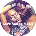Love Songs Vol. 3 (Slow Jams Quiet Storm)
