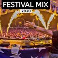 Festival Video Mix 2020 - Best of EDM Party Electro House Music