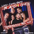 90s RNB Mix Throwback Mix - Lord Chris Berg Radio #37 (8-29-19)