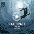 CALIBRATE // Palapa Lounge SXM 04 March 2021