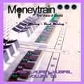 Moneytrain Lass laufen, Kumpel Volume 6