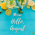 HELLO AUGUST 2019 by DJ TYMO